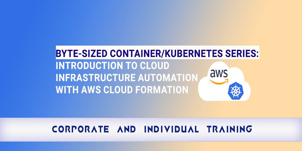 Byte Sized Container Kubernetes series Lifecycle of containerized Applications copy