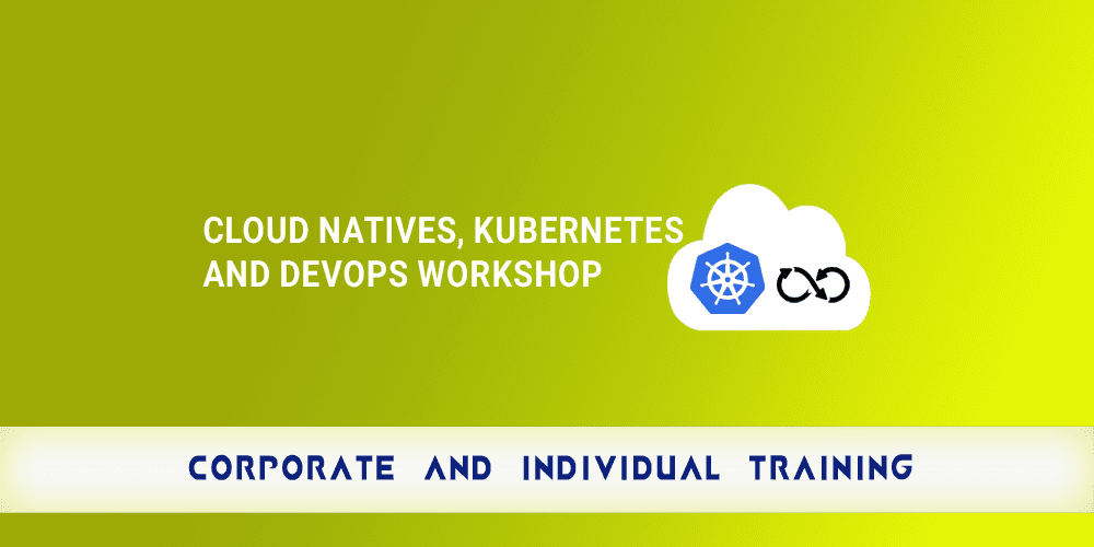 Cloud Natives Kubernetes and DevOps Workshop copy