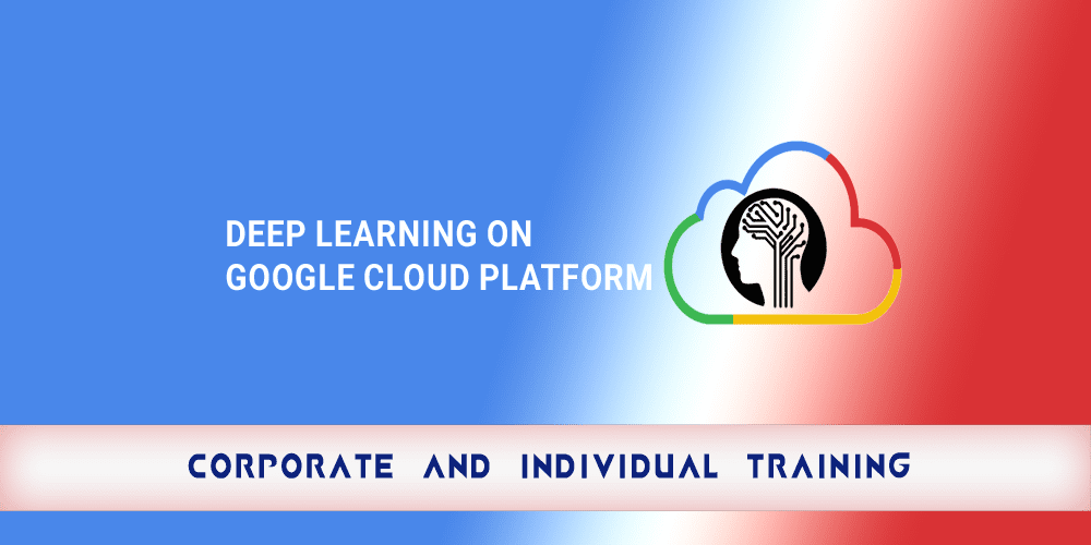 Deep Learning On Google Cloud Platform copy