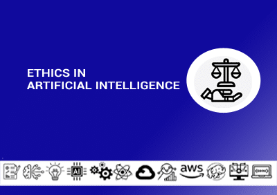 Ethics In Artificial Intelligence