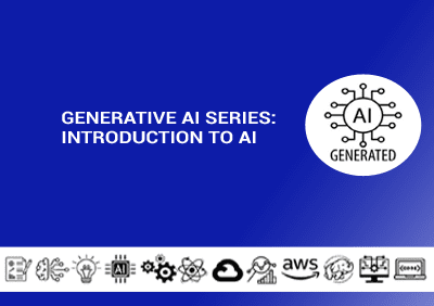 Generative AI Series Introduction to AI copy