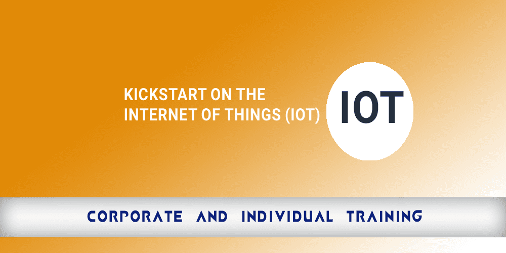 KickStart on The Internet of Things IoT copy