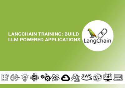 LangChain Training Build LLM Powered Applications