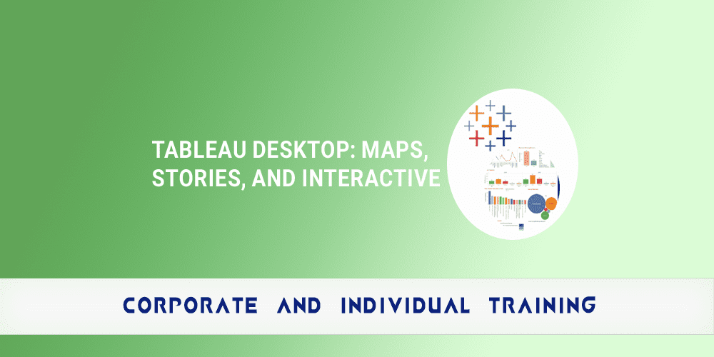 Tableau Desktop Maps Stories and Interactive Data Visualization copy